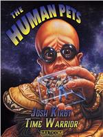 Josh Kirby... Time Warrior: Chapter 2, the Human Pets在线观看