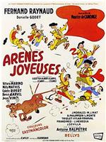 Arènes joyeuses在线观看