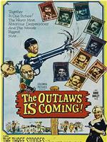 The Outlaws Is Coming