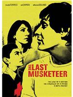 The Last Musketeer在线观看