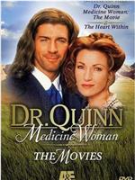 Dr. Quinn Medicine Woman: The Movie