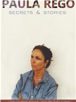 Paula Rego, Secrets & Stories