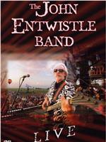 The John Entwistle Band: Live在线观看
