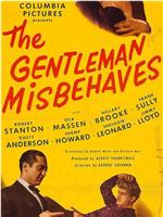 The Gentleman Misbehaves