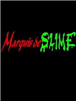 Marquis de Slime