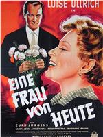 Eine Frau von heute在线观看