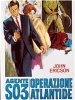 Agente S 03: Operazione Atlantide在线观看