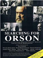 Searching for Orson