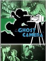 The Ghost Camera