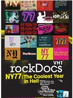 NY77: The Coolest Year in Hell