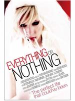 Everything or Nothing在线观看