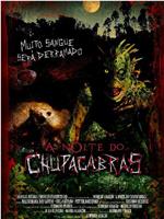 Night of the Chupacabra