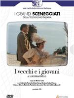 I vecchi e i giovani在线观看