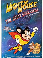 Mighty Mouse in the Great Space Chase