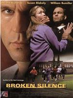 Broken Silence: A Moment of Truth Movie