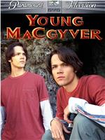 Young MacGyver在线观看