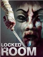 Locked in a Room在线观看