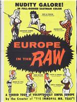 Europe in the Raw在线观看