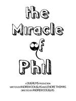 Miracle of Phil