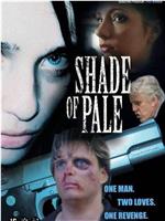 Shade of Pale