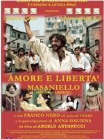Amore e libertà - Masaniello在线观看