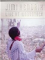 Jimi Hendrix: Live at Woodstock在线观看