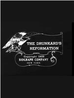 A Drunkard's Reformation在线观看