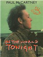 Paul McCartney: In the World Tonight在线观看