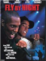 Fly by Night在线观看