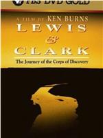 Lewis & Clark: The Journey of the Corps of Discovery