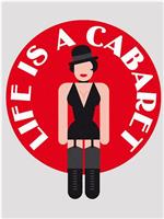 Life Is a Cabaret在线观看