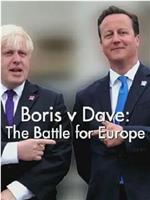 Boris v Dave: The Battle for Europe