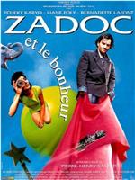 Zadoc et le bonheur在线观看