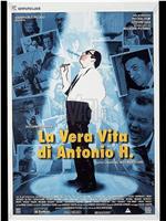 La vera vita di Antonio H.在线观看