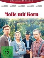 Molle mit Korn