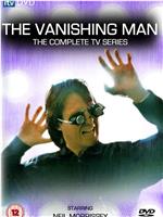 The Vanishing Man在线观看