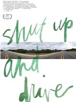 Shut Up and Drive在线观看