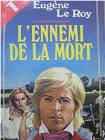 L'ennemi de la mort在线观看