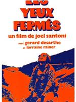 Les yeux fermés在线观看