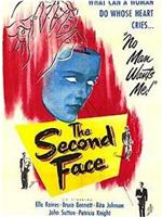 The Second Face在线观看