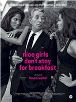 Nice Girls Don't Stay for Breakfast