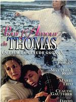 Pour l'amour de Thomas