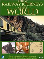 Great Railway Journeys of the World