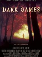 Dark Games在线观看
