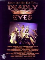 Deadly Eyes在线观看