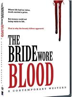The Bride Wore Blood: A Contemporary Western