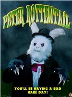 Peter Rottentail在线观看