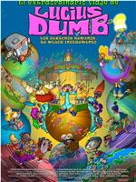 El extraordinario viaje de Lucius Dumb