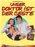 Unser Doktor ist der Beste在线观看