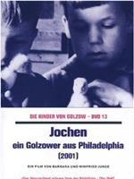 Jochen - Ein Golzower aus Philadelphia在线观看